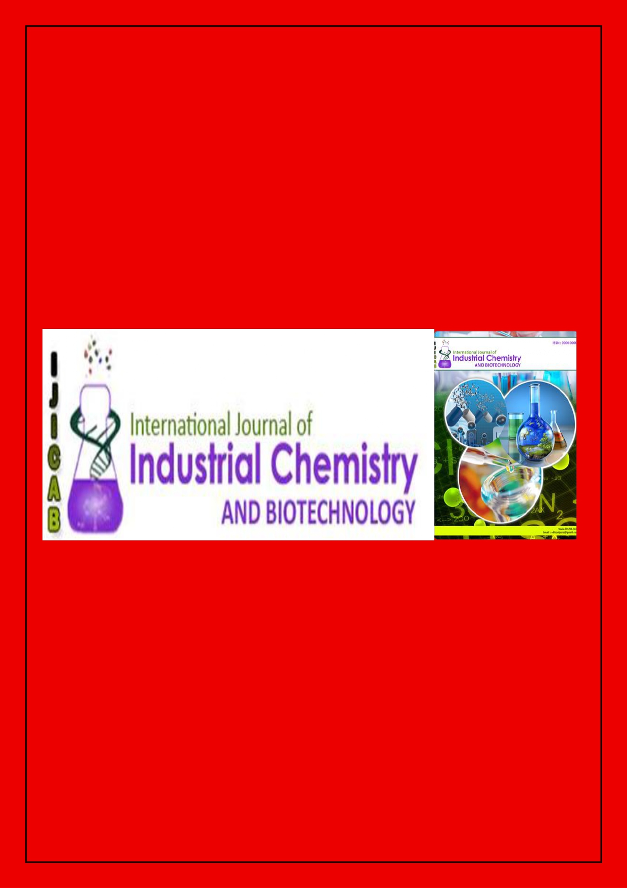 International Journal of Industrial Chemistry and Biotechnology  ISSN: 2395-289X